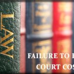 failure to pay court costs